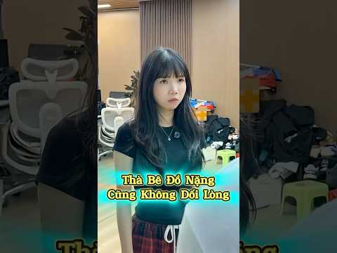 Thà Bê Đồ Nặng Cũng Không Dối Lòng 😂💪🔥 thumbnail