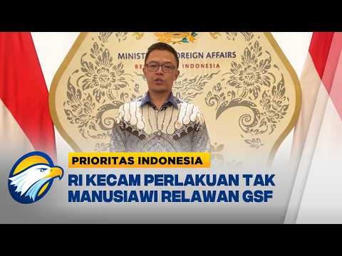 Menlu Sugiono Kecam Tindakan Israel Terhadap Relawan WNI [Prioritas Indonesia] thumbnail