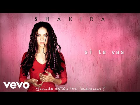 Shakira - Si Te Vas (Official Audio) thumbnail
