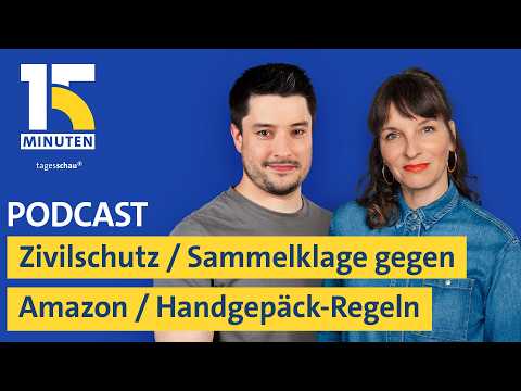 Zivil- und Katastrophenschutz / Klage gegen Amazon Prime / Handgepäck-Regeln | "15 Minuten" thumbnail