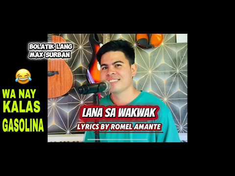 LANA SA WAKWAK PARODY by Romel Amante thumbnail