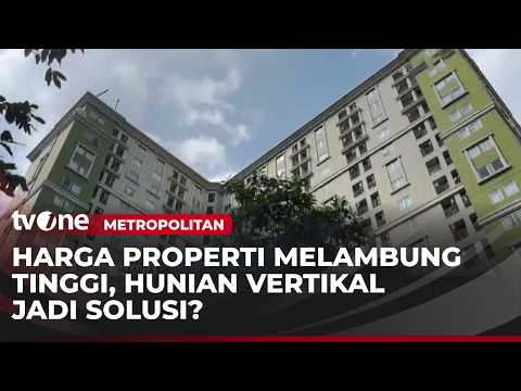 Hunian vertikal, Harapan Atau Ilusi | Metropolitan thumbnail