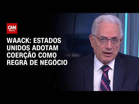 Waack: Estados Unidos adotam coerção como regra de negócio | WW thumbnail