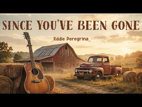 Since You’ve Been Gone - Eddie Peregrina | Classic Country Cover thumbnail