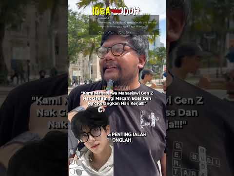 GEN Z PAKSA MALAYSIA "BAGI GAJI TINGGI MACAM CEO & NAK KURANGKAN MASA KERJA" thumbnail