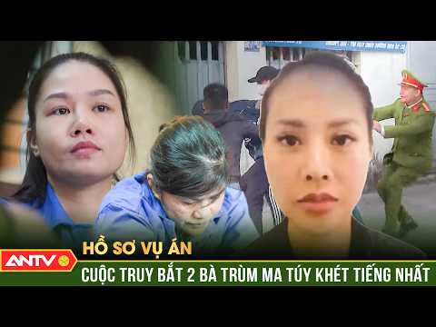 Công an rải quân, kết liễu 2 bà trùm ma túy khét tiếng nhất | Hồ sơ vụ án | ANTV thumbnail