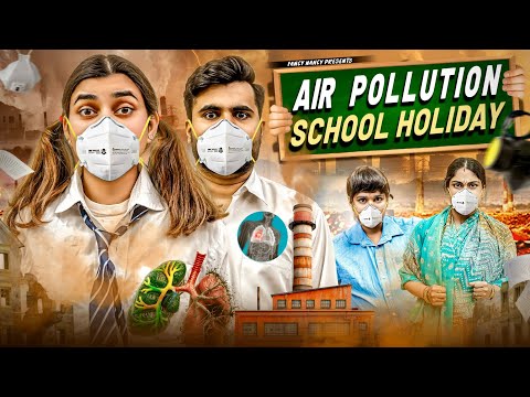AIR POLLUTION  SCHOOL HOLIDAYS || Fancy Nancy thumbnail