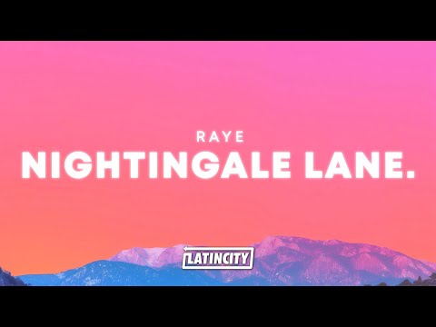 RAYE – Nightingale Lane (Lyrics) thumbnail