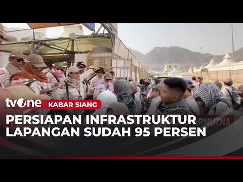 700 Petugas Satgas Mina Siap Layani Jemaah saat Puncak Ibadah Haji | Kabar Siang thumbnail