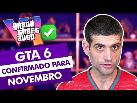 GTA 6 CONFIRMADO para Novembro de 2026, AGORA VAI? thumbnail
