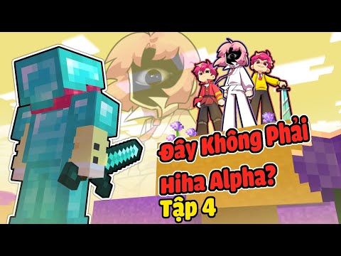 Hiha Đối Diện Kẻ Không Phải Là Hiha Alpha Trong Minecraft !! 🔥❤️‍🔥 thumbnail