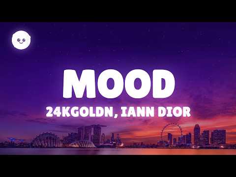 24kGoldn - Mood (Lyrics) ft. Iann Dior thumbnail