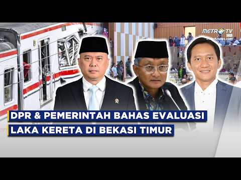 BREAKING NEWS - DPR PANGGIL MENHUB, MENTERI PU HINGGA DIRUT KAI TERKAIT LAKA KERETA DI BEKASI TIMUR thumbnail
