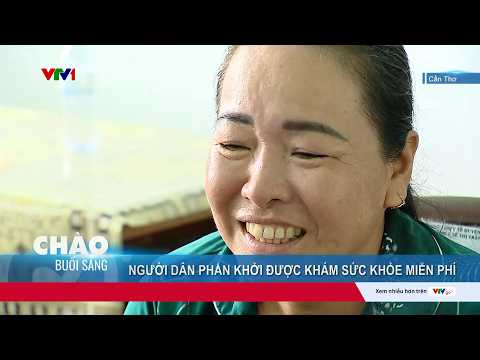 Người dân TP. Cần Thơ phấn khởi vì được khám sức khỏe miễn phí | VTV24 thumbnail