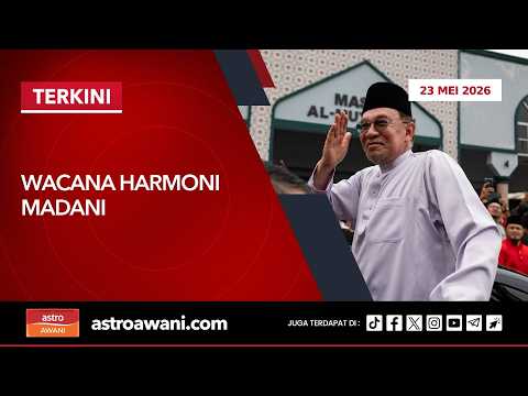 [LANGSUNG] Wacana Harmoni MADANI | 23 Mei 2026 thumbnail