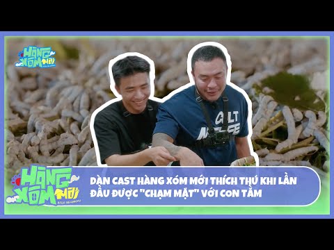Hàng Xóm Mới - Hello Neighbors! | Dàn cast hàng xóm mới thích thú khi lần đầu được thấy con tằm thumbnail