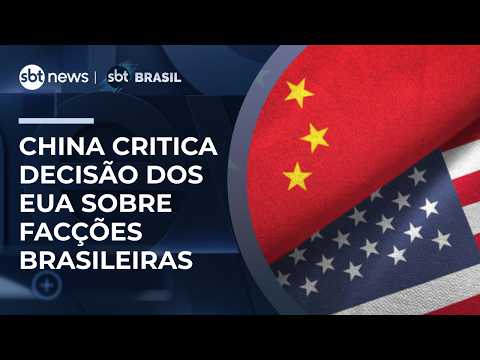 China critica decisão dos EUA de classificar facções brasileiras como terroristas | #SBTBrasil thumbnail