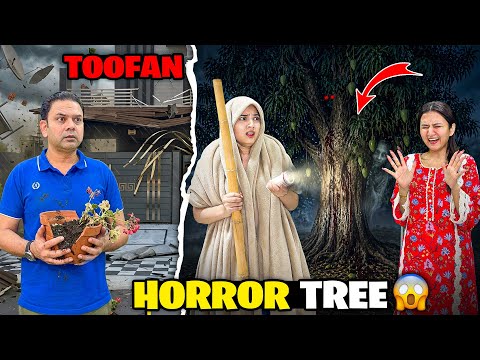 Horror Tree Sy Mango Toray?‍♀️?Toofan Sy Sheesha Toot Gaya???Hair Curler Ko Aag Lag Gayi?Sistrology  thumbnail