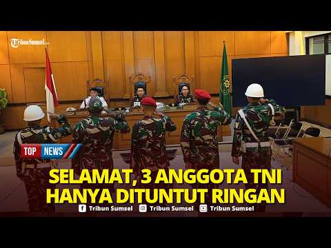?3 Anggota TNI yang Bunuh Kacab Bank Lolos dari Tuntutan Pasal Pembunuhan Berencana, Keluarga Kecewa thumbnail