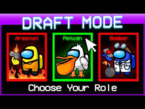 AMONG US DRAFT MODE: PICK YOUR OWN ROLE! thumbnail