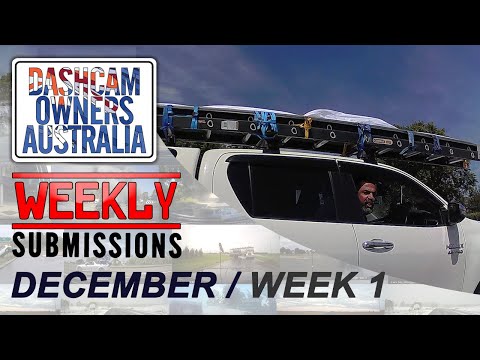Dash Cam Owners Australia Weekly Submissions December Week 1 thumbnail
