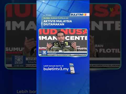 GLOBAL SUMUD FLOTILLA 2.0 | Aktivis Malaysia Diutamakan, Bukti Hubungan Erat Malaysia-Turkiye thumbnail