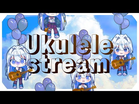 Practicing ukulele! -Japanese Vtuber- thumbnail