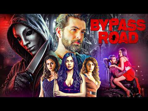 Bypass Road (2019) Full Movie | बायपास रोड | Hindi Thriller Movie | Neil Nitin Mukesh | Adah Sharma thumbnail