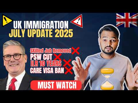 8 UK Immigration Shock 2025 ? Skilled Workers, Students, ILR - All Impacted! thumbnail
