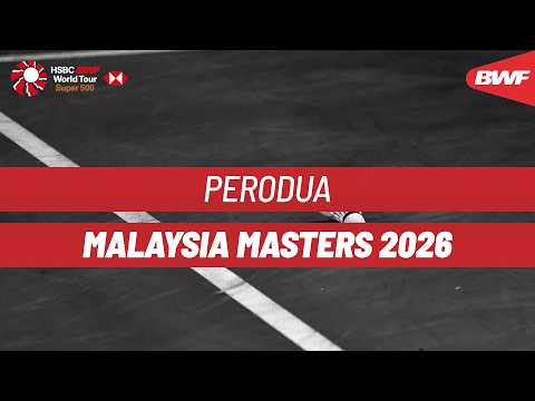 PERODUA Malaysia Masters 2026 | Day 2 | Court 1 | Round of 32 thumbnail