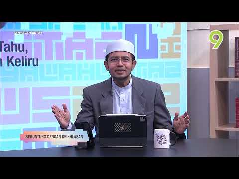 [FULL] Tanyalah Ustaz (2026) | Sun, May 31 - Beruntung Dengan Keikhlasan | Tonton thumbnail