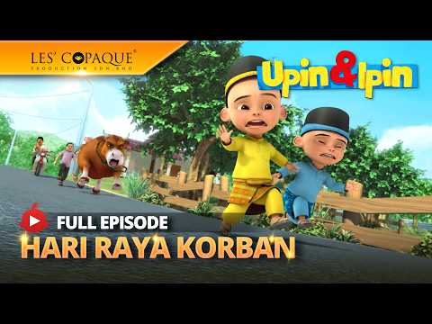 Upin & Ipin - Hari Raya Korban (Full Episode) thumbnail