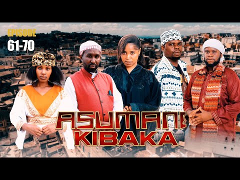 ASUMANI KIBAKA | ep 61-70  | thumbnail