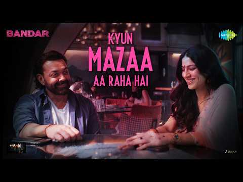 Kyun Mazaa Aa Raha Hai |BANDAR| Vishal Mishra | Bobby D, Sanya M, Sapna P, Saba A, Nikhil D,Anurag K thumbnail