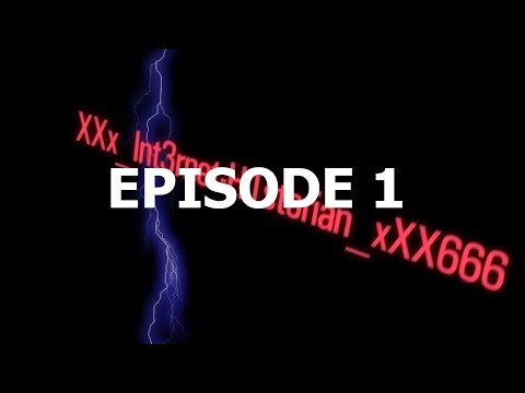 XXx_Int3rnet-H1storian_xXX666 Porductions: Episode 1 Prologue thumbnail
