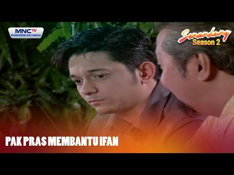 Pak Pras membantu Ifan | SENANDUNG SEASON 2 EPS 32 thumbnail