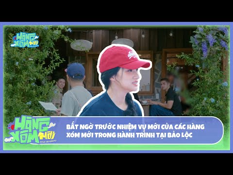 Hàng Xóm Mới - Hello Neighbors! | Bất ngờ trước nhiệm vụ mới trong hành trình tại Bảo Lộc thumbnail