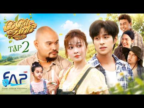 Cô Gái Của Anh - Tập 2 - Phim Tình Cảm I FAPtv thumbnail