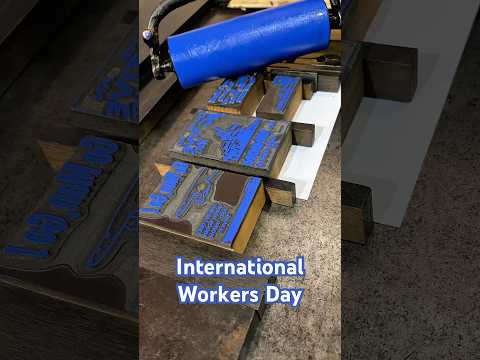 Printing some union related photo engravings for International Workers Day (May 1) thumbnail