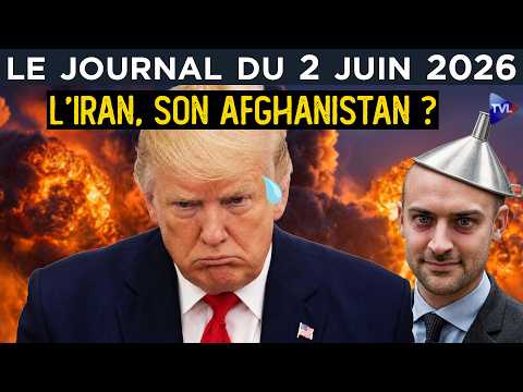 Iran : Trump est-il en train de créer son propre Afghanistan ? - JT du mardi 2 juin 2026 thumbnail