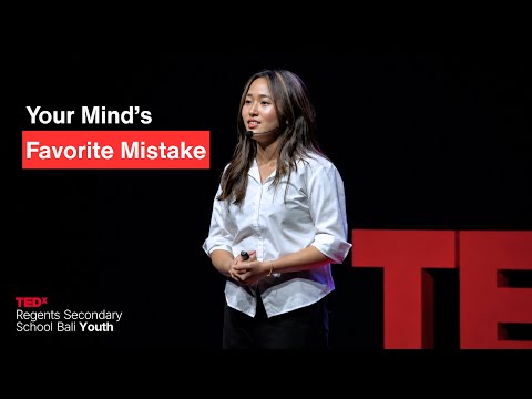 Your Mind's Favorite Mistake | Cheryl Kirana Sungkono | TEDxRegents Secondary School Bali thumbnail