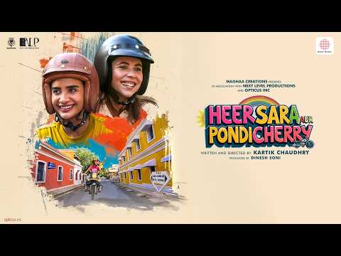 Heer Sara Aur Pondicherry Official Trailer | Patralekhaa & Maanvi Gagroo | In Cinemas 29th May thumbnail