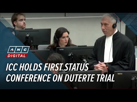 ICC holds first status conference on Duterte trial | ANC thumbnail