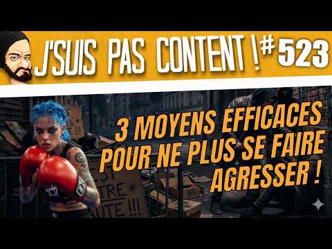 VIOLENCES SEXUELLES ET SEXISTES : 3 moyens efficaces pour les éviter ! [J'suis pas content ! #523] thumbnail