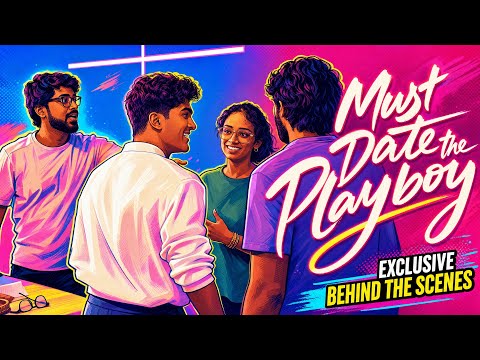 Must Date the Playboy - Exclusive Behind the Scenes - T Suriavelan | Muzammil | Chandni - Mediacorp thumbnail