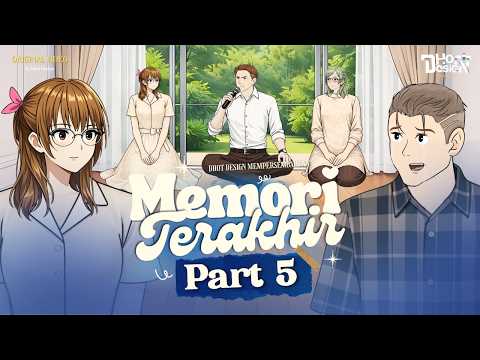 Memory Terakhir PART 5  - Dhot Design thumbnail