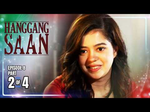 Hanggang Saan | Episode 8 (2/4) | May 21, 2026 thumbnail