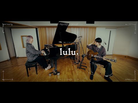 Mrs. GREEN APPLE – 若井滉斗と藤澤涼架がlulu.弾いてみた thumbnail
