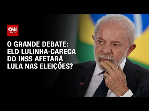 Elo Lulinha-Careca do INSS afetará Lula nas eleições? | O GRANDE DEBATE thumbnail