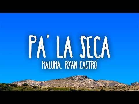 Maluma, Ryan Castro - Pa' la seca thumbnail